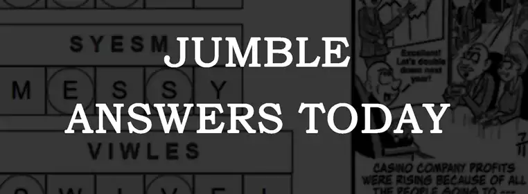 Jumble answers today: Monday 21 August 2023